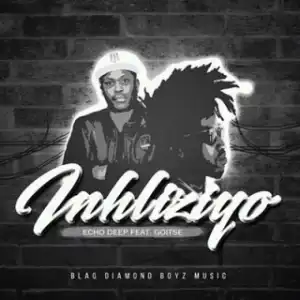 Echo Deep - Inhliziyo (Radio Edit) Ft. Goitse
